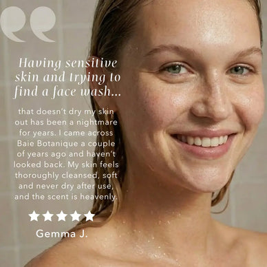 Customer testimonial for Baie Botanique regenerating rose face wash showing healthy, balanced skin after daily use